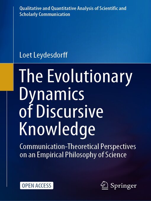 Title details for The Evolutionary Dynamics of Discursive Knowledge by Loet Leydesdorff - Wait list